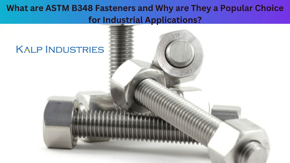 ASTM B348 Fasteners